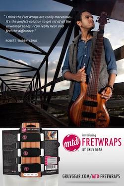 Gruv Gear And Michael Tobias Design Announce MTD FretWraps To Ship With Every New American Bass
